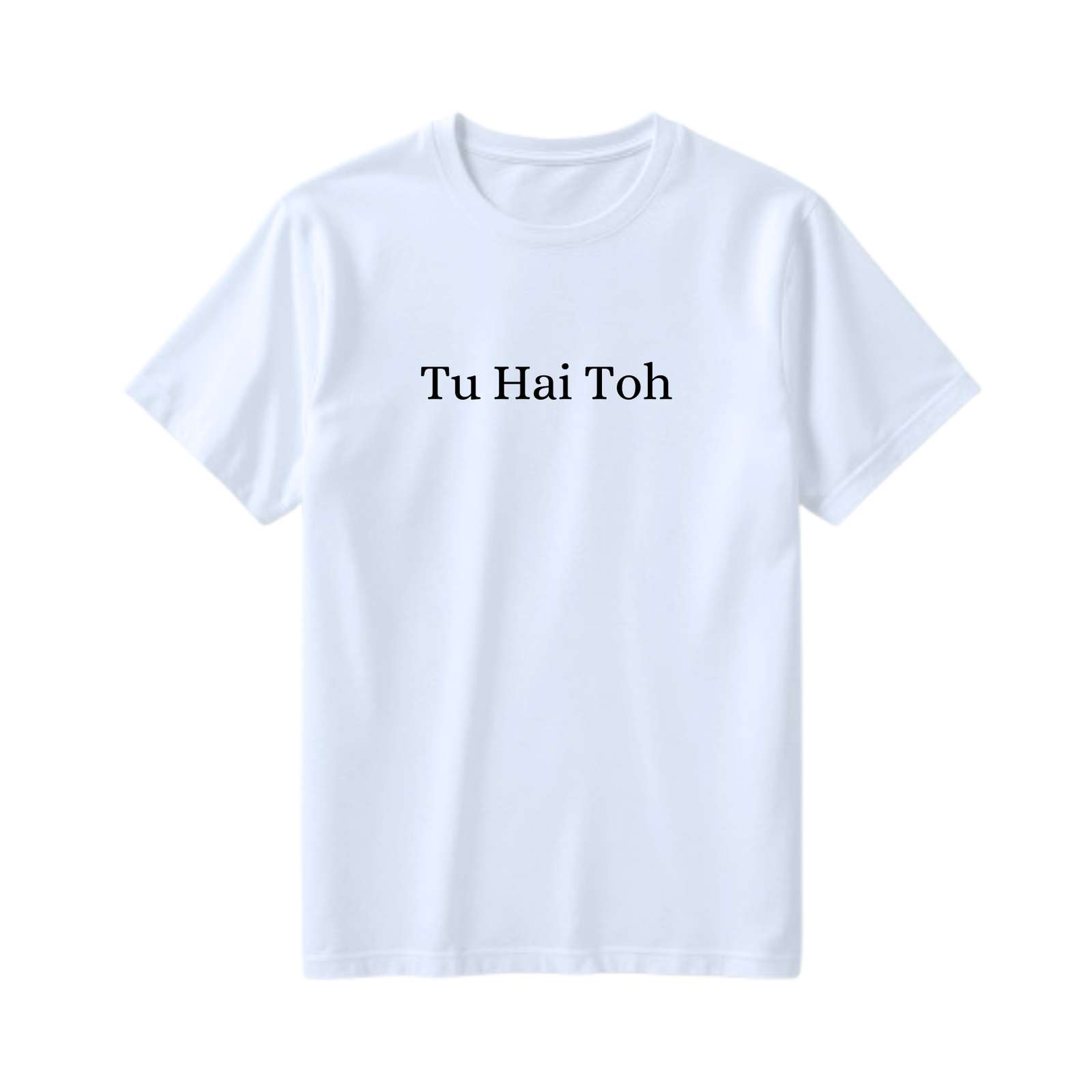 Tu Hai Toh & I’ll Be Alright Couple T-shirts - Image 2